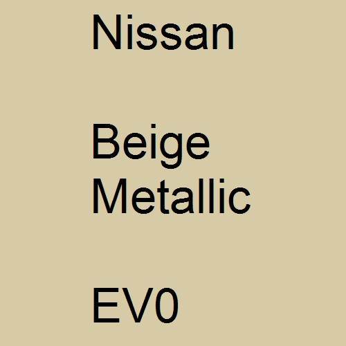 Nissan, Beige Metallic, EV0.